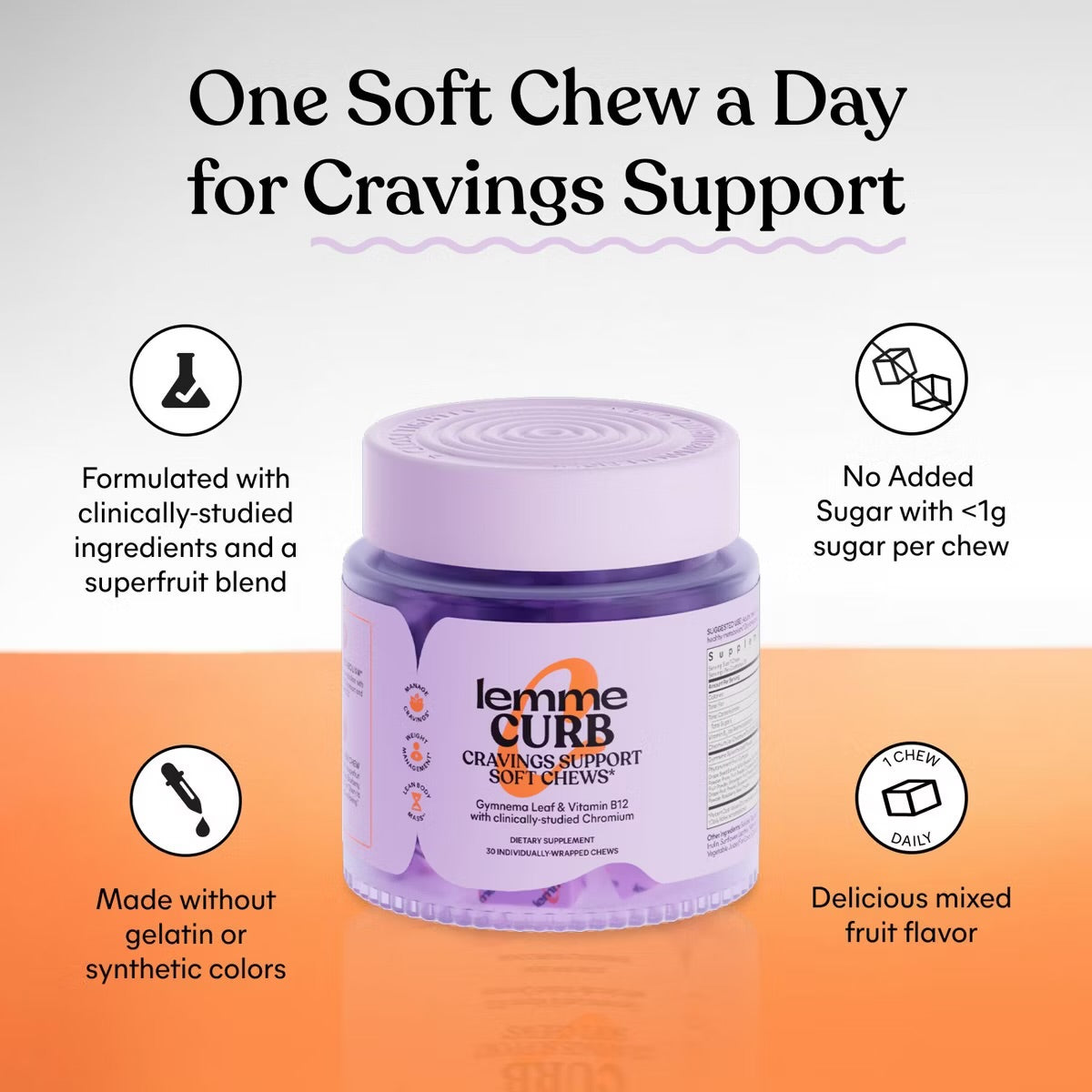Lemme Curb Soft Chews - Craving Support, Chromax, Gymnema Leaf & Vitamin B12 - 1 Chew Daily - Mixed Fruit Flavored - 30ct
