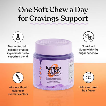 Lemme Curb Soft Chews - Craving Support, Chromax, Gymnema Leaf & Vitamin B12 - 1 Chew Daily - Mixed Fruit Flavored - 30ct
